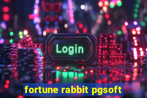 fortune rabbit pgsoft